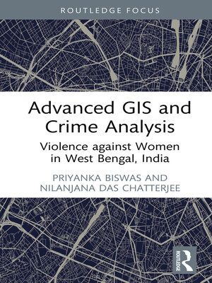 cover image of Advanced GIS and Crime Analysis